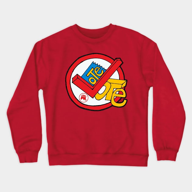 VOTE FOR REPUBLICANS! Crewneck Sweatshirt by BABA KING EVENTS MANAGEMENT